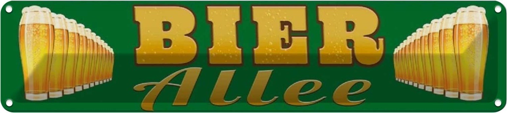 [LA-120312] Blechschild 10x46 cm Bier Allee Alkohol Essen Trinken Bar Club