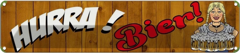 [LA-120352] Blechschild 10x46 cm Pinup Hurrra! Bier Alkohol Essen Trinken Bar Club