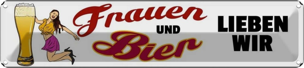 [LA-120357] Blechschild 10x46 cm Pinup Frauen und Bier lieben wir Pin Up Liebe