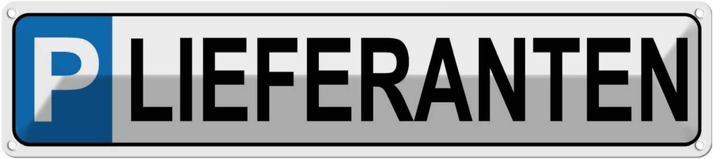 [LA-120388] Blechschild 10x46 cm Parkplatz Lieferanten Parkplatzschild