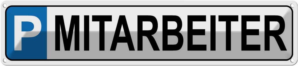 [LA-120389] Blechschild 10x46 cm Parkplatz Mitarbeiter Parkplatzschild