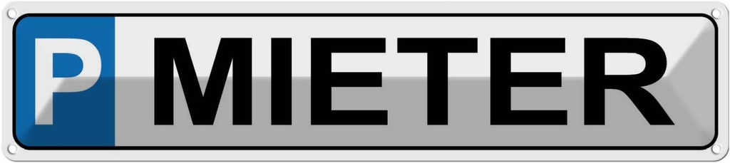 [LA-120390] Blechschild 10x46 cm Parkplatz Mieter Straßenschild