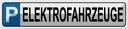 Blechschild 10x46 cm Parkplatz Elektrofahrzeuge Parkplatzschild