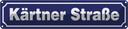 Blechschild 10x46 cm Kärtner Straße Straßenschild Abenteuer Reisen Urlaub