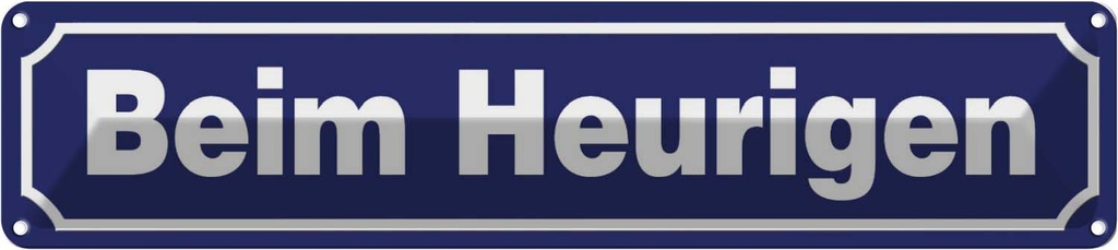[LA-120406] Blechschild 10x46 cm Beim Heurigen Dekoration