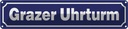 Blechschild 10x46 cm Grazer Uhrturm Abenteuer Reisen Straße Stadt Urlaub