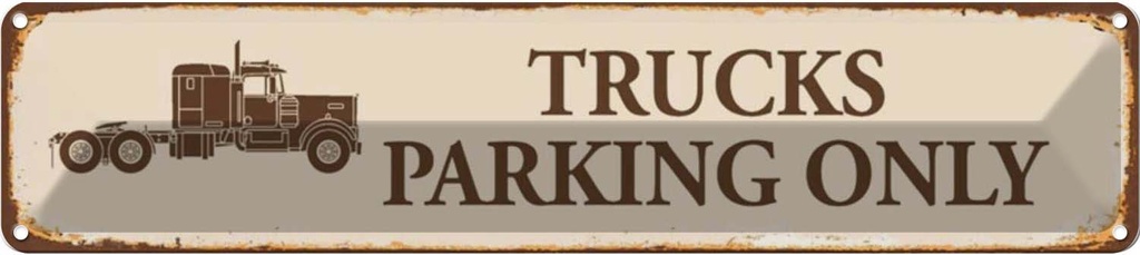 [LA-120435] Blechschild 10x46 cm Trucks parking only Parkplatzschild