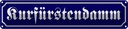 Blechschild 10x46 cm Kurfürstendamm Berlin Abenteuer Reisen Straße Stadt Urlaub