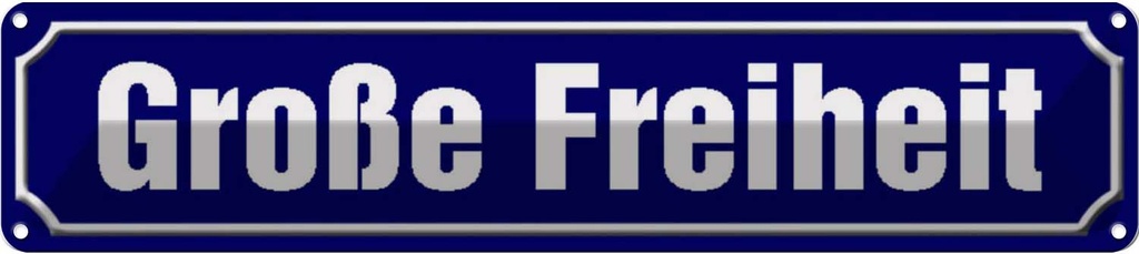[LA-120451] Blechschild 10x46 cm Große Freiheit Hamburg Abenteuer Reisen Straße Stadt Urlaub