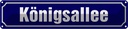 Blechschild 10x46 cm Königsallee Düsseldorf Abenteuer Reisen Straße Stadt Urlaub