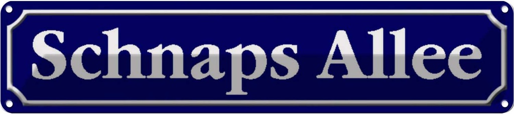 [LA-120460] Blechschild 10x46 cm Schnaps Allee Straßenschild Abenteuer Reisen Urlaub