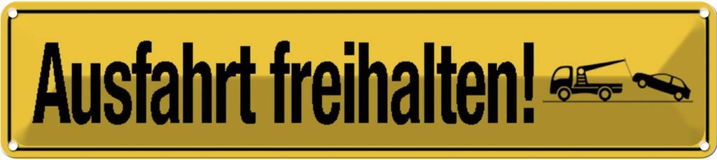 [LA-120496] Blechschild 10x46 cm Ausfahrt freihalten Warnschild Hinweisschild Sicherheit Vorsicht