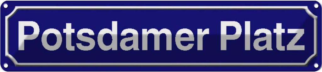 [LA-120581] Blechschild 10x46 cm Potsdamer Platz Berlin Abenteuer Reisen Straße Stadt Urlaub