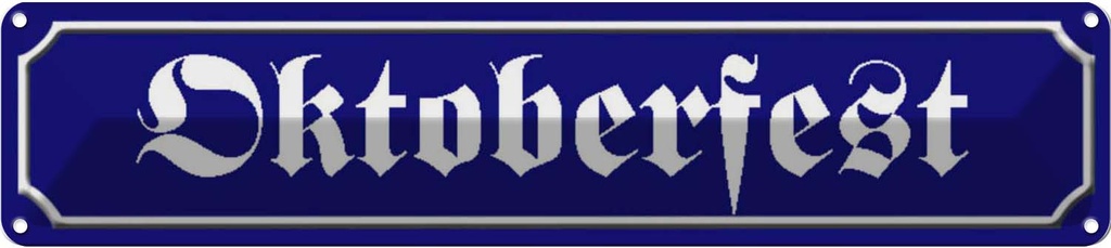 [LA-120587] Blechschild 10x46 cm Oktoberfest Geburtstag Feiern Party
