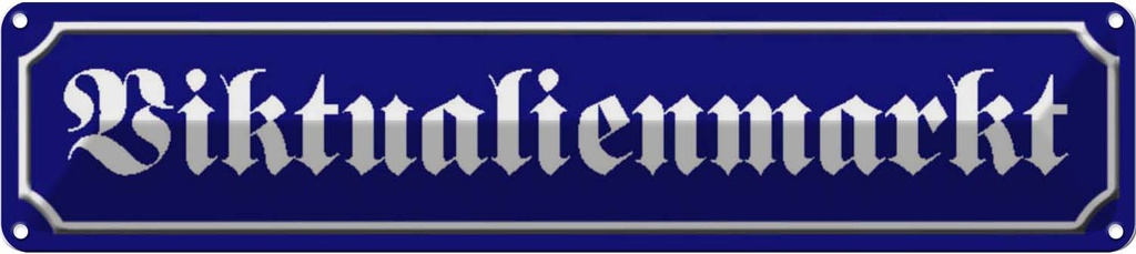 [LA-120595] Blechschild 10x46 cm Viktualienmarkt Straßenschild Abenteuer Reisen Urlaub