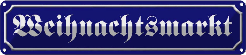 [LA-120596] Blechschild 10x46 cm Weihnachtsmarkt Weihnachten