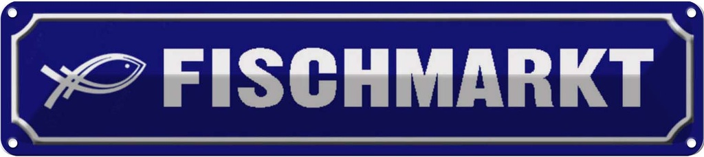 [LA-120600] Blechschild 10x46 cm Fischmarkt Hofladen Marktstand Laden