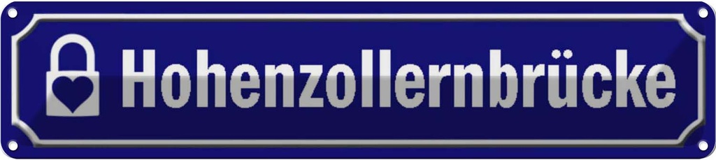 [LA-120606] Blechschild 10x46 cm Hohenzollernbrücke Köln Abenteuer Reisen Deutschland Urlaub