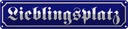 Blechschild 10x46 cm Libelingsplatz Dekoration
