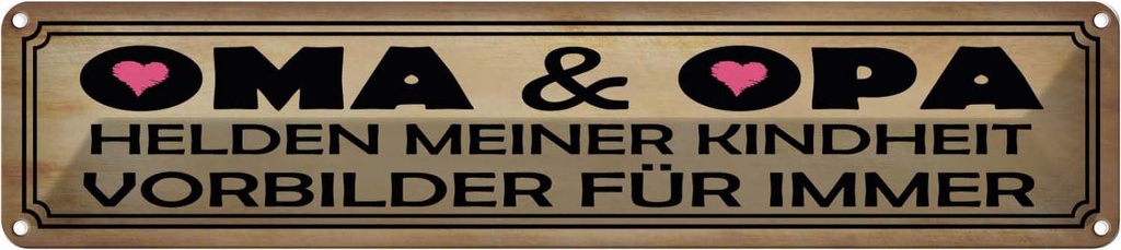 [LA-120763] Blechschild 10x46 cm Oma Opa Helden meiner Kindheit Spruch Zitat