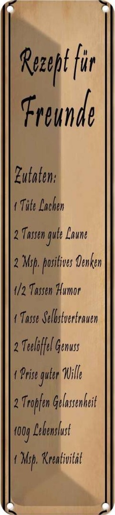 [LA-120838] Blechschild 10x46 cm Rezept für Freunde Tüte Lachen Familie