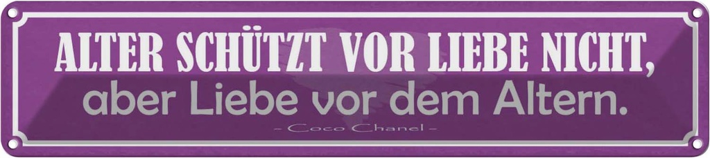 [LA-121287] Blechschild 10x46 cm Alter schützt vor Liebe nicht Dekoration