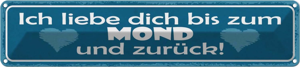 [LA-121453] Blechschild 10x46 cm ich liebe dich bis zum Mond Dekoration