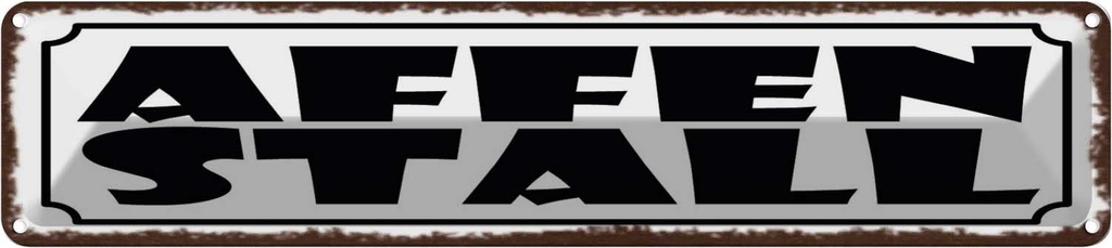 [LA-129617] Blechschild 10x46 cm Affenstall Witz Humor Lustig Spaß