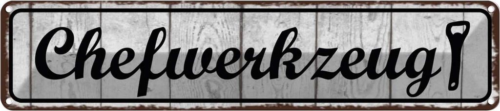 [LA-129699] Blechschild 10x46 cm Chefwerkzeug