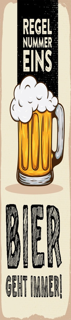 [LA-1814422] Blechschild 46x10 cm Regel Nummer eins Bier geht immer