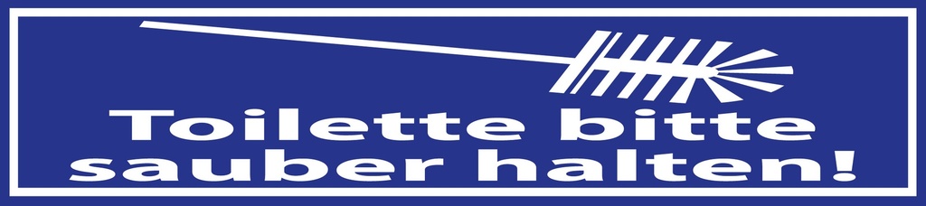 [LA-1814448] Blechschild 10x46 cm Toilette bitte sauber halten