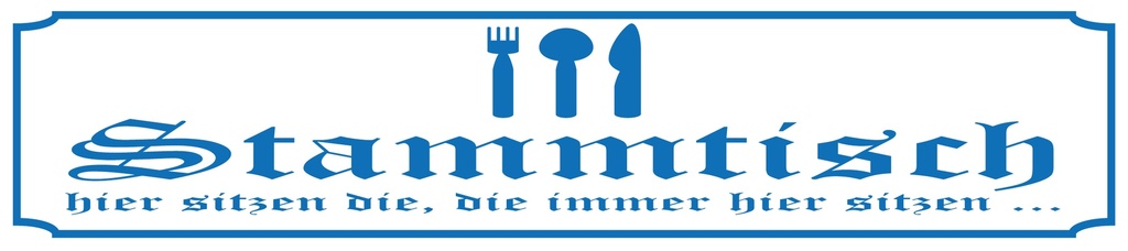 [LA-1814455] Blechschild 10x46 cm Stammtisch hier sitzen