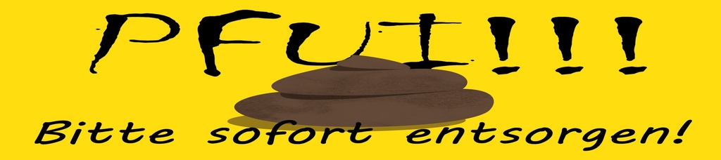 [LA-1814457] Blechschild 10x46 cm Pfui bitte sofort entsorgen Hundehaufen