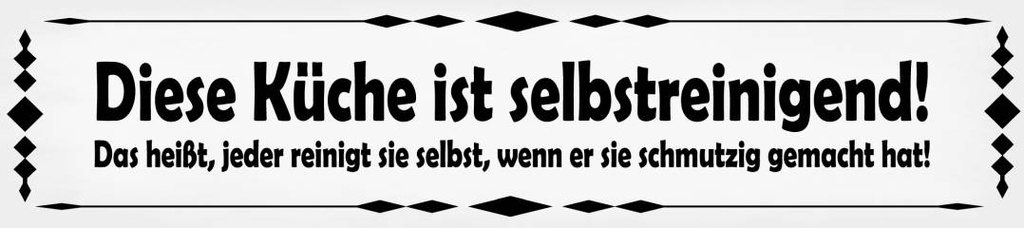[LA-1814507] Blechschild 46x10 cm Küche Selbstreinigend