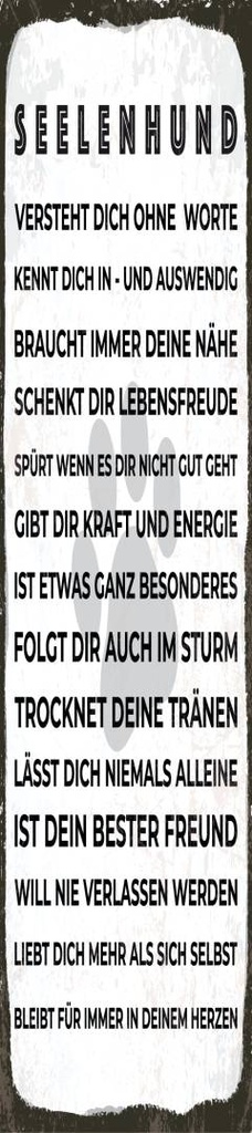 [LA-1814534] Blechschild 46x10 cm Seelenhund