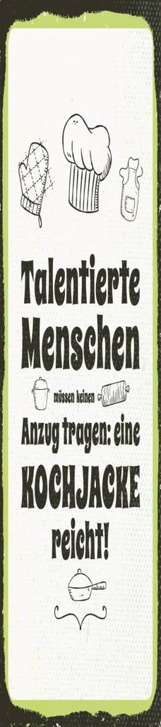 [LA-1814540] Blechschild 46x10 cm Talentierte Menschen