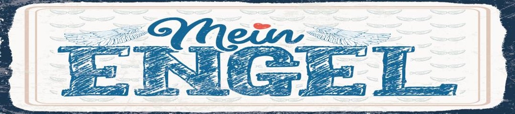 [LA-1814555] Blechschild 46x10 cm Mein Engel