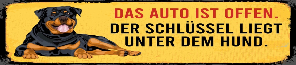 [LA-1814626] Blechschild 10x46 cm Auto offen Schlüssel Hund