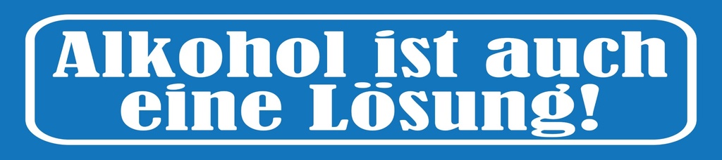 [LA-1814709] Blechschild 10x46 cm ist auch eine Lösung