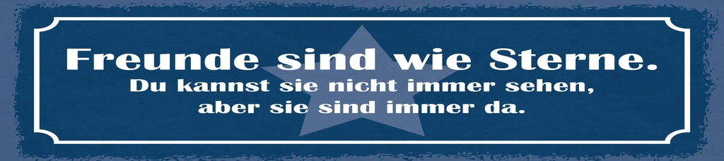 [LA-1814748] Blechschild 10x46 cm Freunde sind wie Sterne