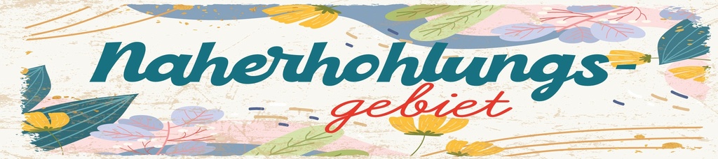 [LA-1815011] Blechschild 10x46 cm Naherholungsgebiet Blumen