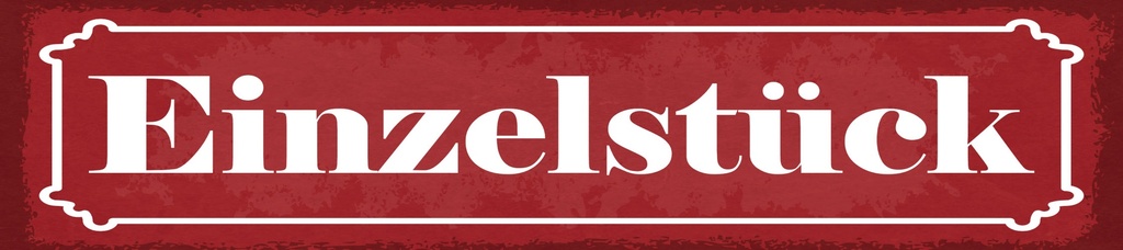 [LA-1815097] Blechschild 10x46 cm Einzelstück rotes