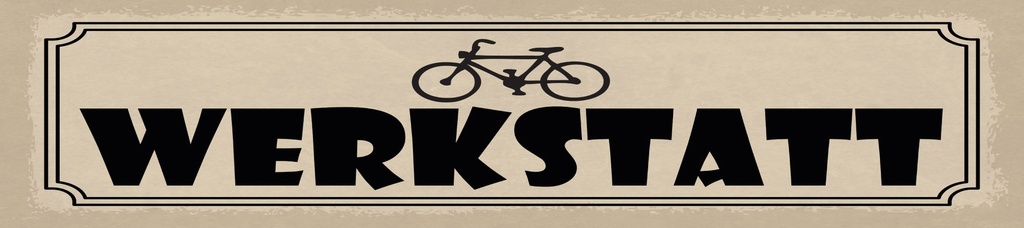 [LA-1815290] Blechschild 10x46 cm Fahrrad Werkstatt