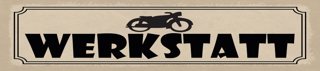 [LA-1815292] Blechschild 10x46 cm Motorrad Mofa Werkstatt
