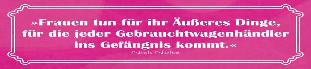 [LA-1815318] Blechschild 10x46 cm Zitat  Frauen tun für Äußeres Dinge rosa