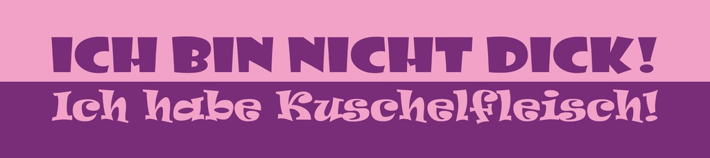 [LA-1815395] Blechschild 10x46 cm Ich habe Kuschelfleisch