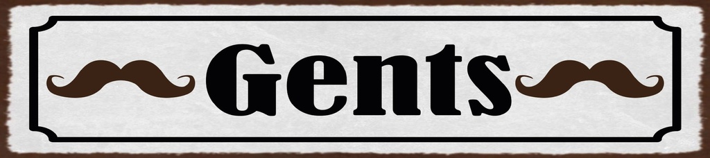 [LA-1815518] Blechschild 10x46 cm Gents Schnurrbart Herren