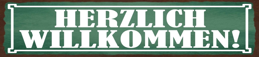 [LA-1815580] Blechschild 10x46 cm Herzlich Willkommen