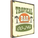 Holzschild 40x30 cm Tiki Bar 00 - 24 h Warnschild Hinweisschild