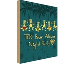 Holzschild 40x30 cm Tiki Bar Aloha Night Party Essen Trinken